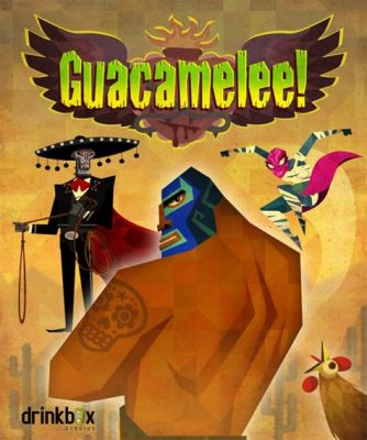 Guacamelee! Uma Aventura Mexicana Colorida e Cheia de Pancadaria!